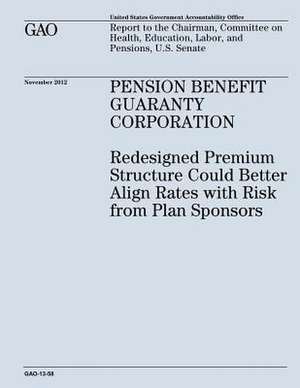 Pension Benefit Guaranty Corporation de U. S. Government Accountability Office