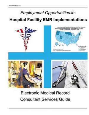 Employment Opportunities in Hospital Facility Emr Implementations de Medhired Org