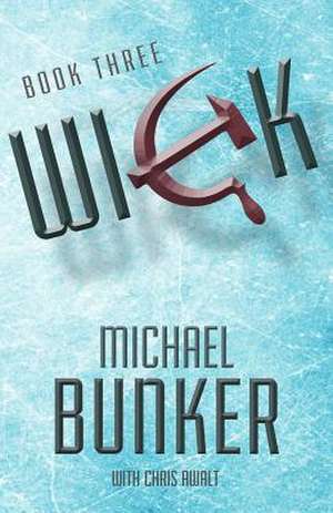 Wick 3 de Michael Bunker