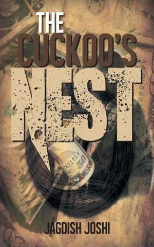 The Cuckoo's Nest de Jagdish Joshi