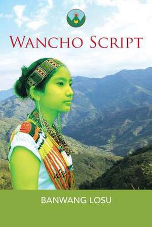 Wancho Script de Banwang Losu