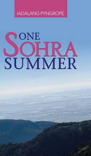 One Sohra Summer de Iadalang Pyngrope