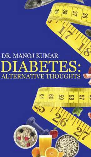 Diabetes de Dr Manoj Kumar