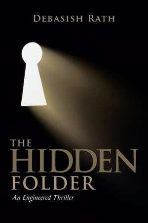 The Hidden Folder de Debasish Rath