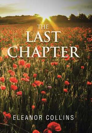 The Last Chapter de Eleanor Collins