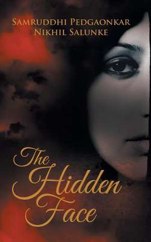 The Hidden Face de Nikhil Salunke