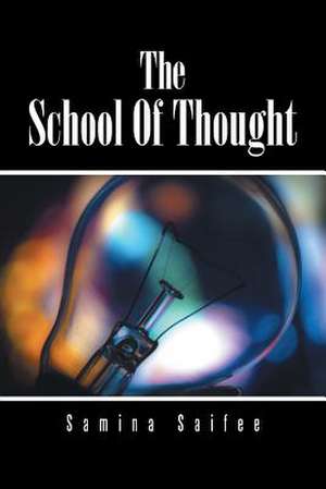 The School of Thought de Samina Saifee