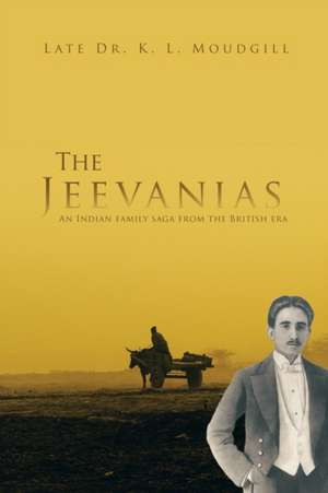 The Jeevanias de Late K. L. Moudgill