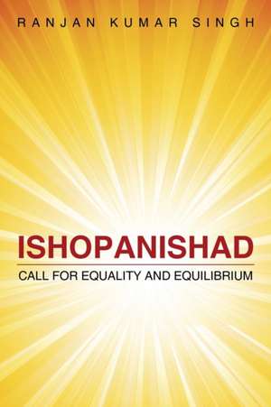 Ishopanishad de Ranjan Kumar Singh