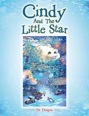 Cindy And The Little Star de Dragon