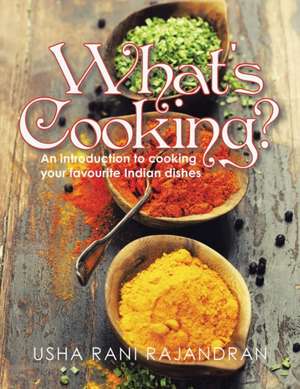 What's Cooking? de Usha Rani Rajandran