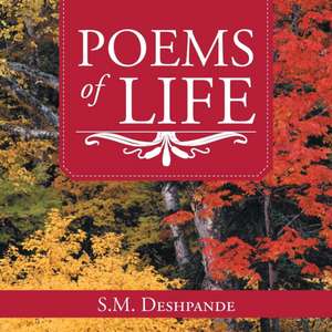 POEMS OF LIFE de S. M. Deshpande