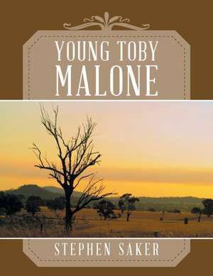 Young Toby Malone de Stephen Saker