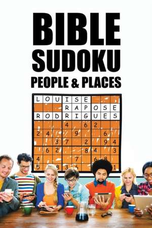 BIBLE SUDOKU de Louise Rapose Rodrigues