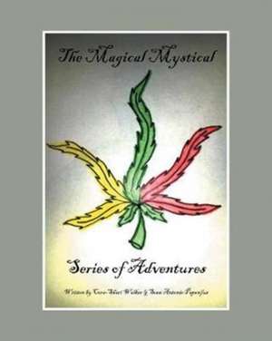 The Magical Mystical Series of Adventures de Cora-Shariwalker