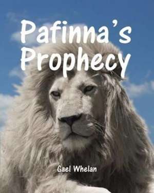 Pafinna's Prophecy de Gael Whelan