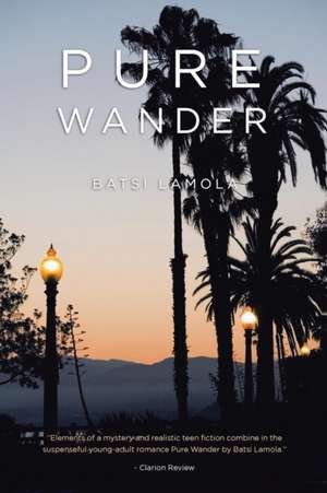 Pure Wander de Batsi Lamola