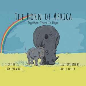 The Horn of Africa de Taskeen Wadee