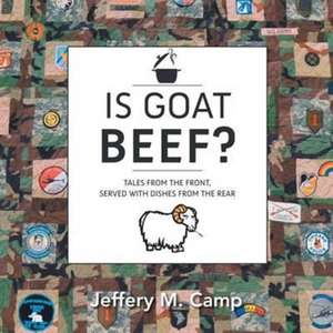 Is Goat Beef? de Jeffery M. Camp