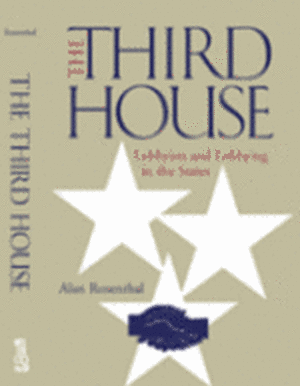 The Third House: Lobbyists and Lobbying in the States de Alan Rosenthal