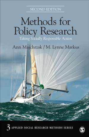 Methods for Policy Research: Taking Socially Responsible Action de Ann Majchrzak