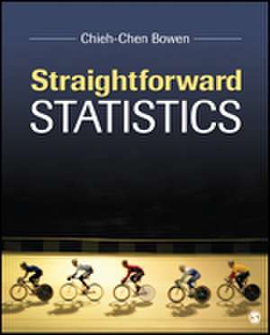 Straightforward Statistics de Chieh-Chen Bowen