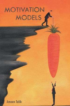 Motivation Models de Ameen Talib