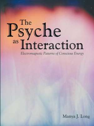 Long, M: Psyche as Interaction