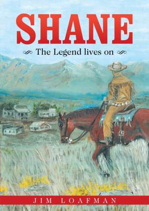 Shane de Jim Loafman