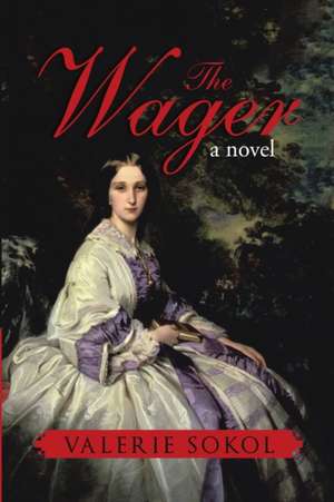 The Wager de Valerie Sokol