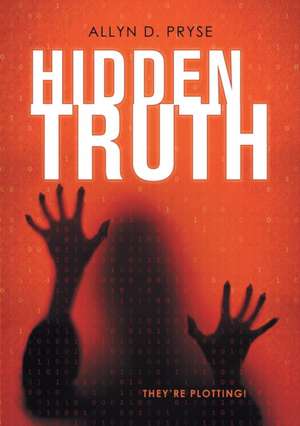 Hidden Truth de Allyn D. Pryse