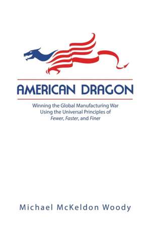 American Dragon de Michael McKeldon Woody