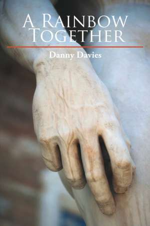 A Rainbow Together de Danny Davies