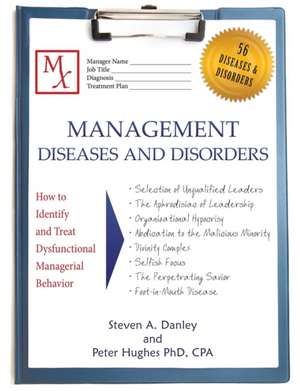 Management Diseases and Disorders de Steven A. Danley