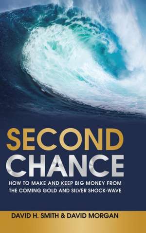 Second Chance de David H. Smith