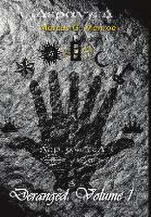 Deranged de Marcus G. Monroe