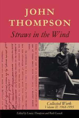 Straws in the Wind de John Thompson