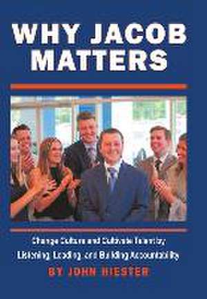 Why Jacob Matters de John Hiester