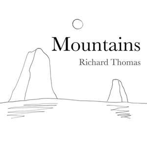 Mountains de Richard Thomas