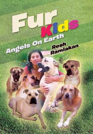 Ramlakan, R: Fur Kids