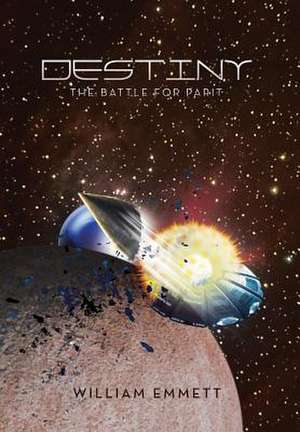 Destiny de William Emmett