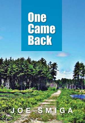 One Came Back de Joe Smiga