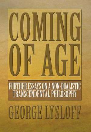 Lysloff, G: COMING OF AGE