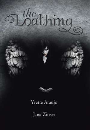 Araujo, Y: Loathing