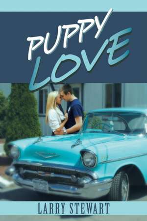 Puppy Love de Larry Stewart