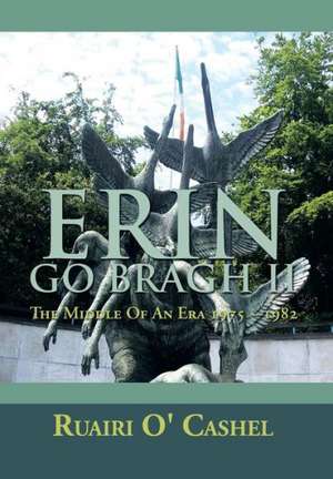 Erin Go Bragh II de Ruairi O' Cashel