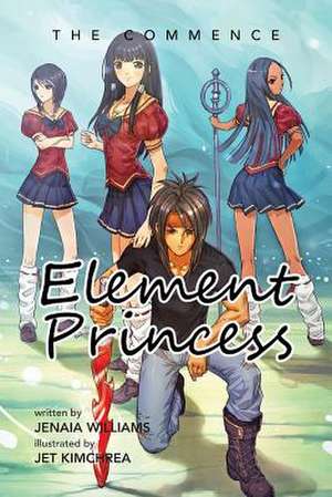 Element Princess de Jenaia Williams