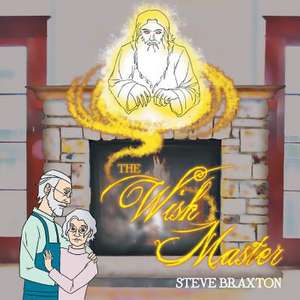 The Wish Master de Steve Braxton