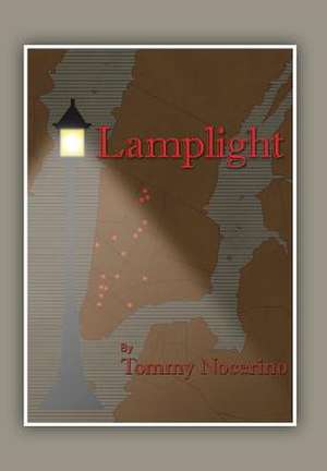 Lamplight de Tommy Nocerino