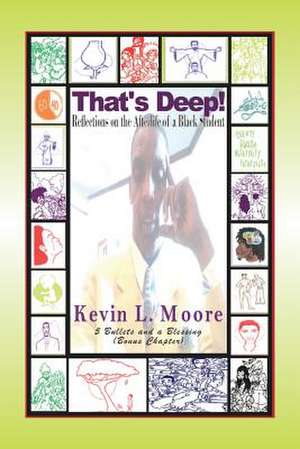 That's Deep! de Kevin L. Moore